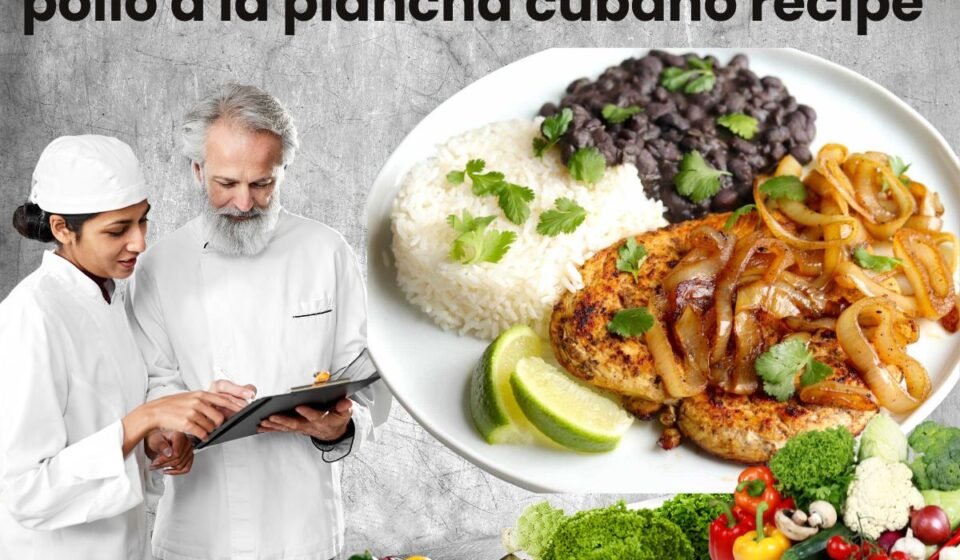 Adpollo-a-la-plancha-cubano-recipe